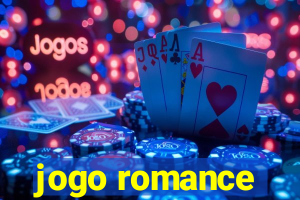 jogo romance